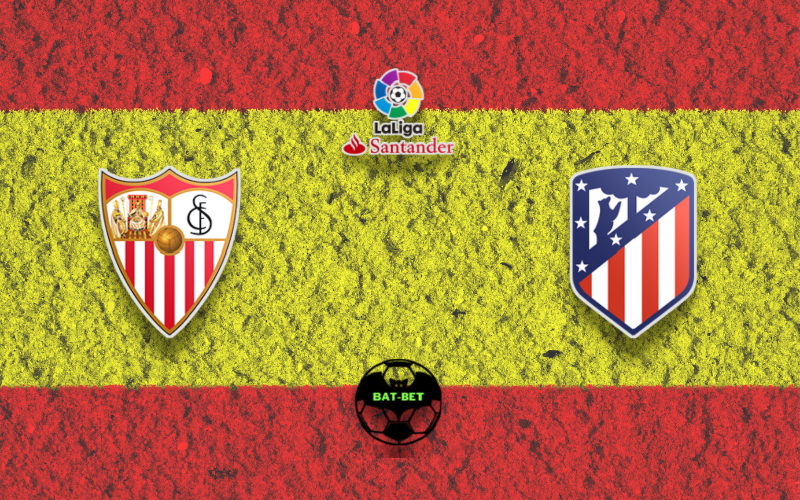 Sevilla vs Atletico Madrid