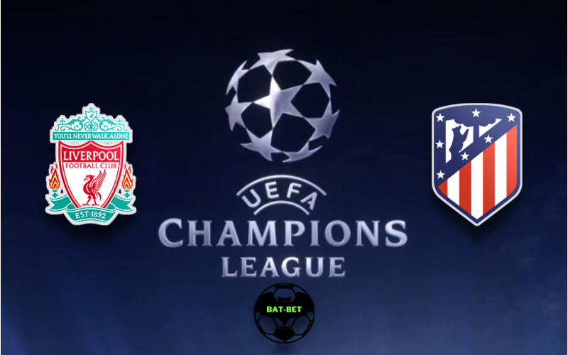 Liverpool vs Atletico Madrid