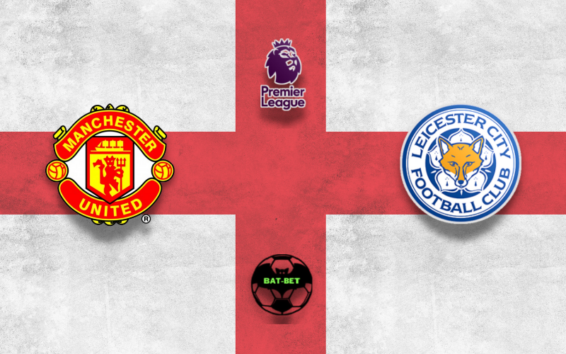 Manchester United vs Leicester City